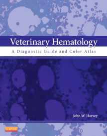 9781437701739-1437701736-Veterinary Hematology: A Diagnostic Guide and Color Atlas