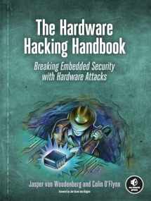 9781593278748-1593278748-The Hardware Hacking Handbook: Breaking Embedded Security with Hardware Attacks