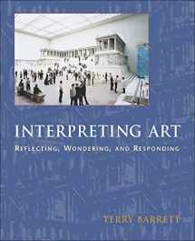 9780767416481-0767416481-Interpreting Art: Reflecting, Wondering, and Responding