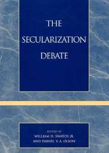 9780742507609-0742507602-The Secularization Debate