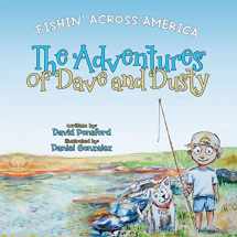 9781480815162-1480815160-The Adventures of Dave and Dusty: Fishin' Across America