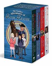 9781501158360-1501158368-The Further Adventures of Rush Revere: Rush Revere and the Brave Pilgrims / Rush Revere and the First Patriots / Rush Revere and the American Revolution / Rush Revere and the Star-Spangled Banner