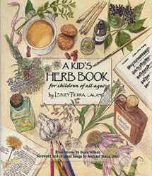 9781885003362-1885003366-A Kid's Herb Book: For Children of All Ages