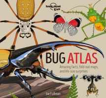 9781838694395-1838694390-Lonely Planet Kids Bug Atlas (Creature Atlas)