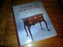 9781561581047-1561581046-American Furniture of the 18th Century: History, Technique & Structure