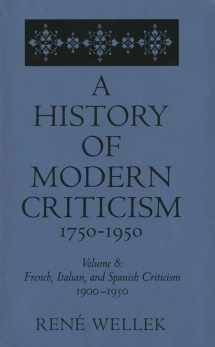 9780300054514-0300054513-French, Italian, and Spanish Criticism, 1900-1950: Volume 8 (A History of Modern Criticism, 1750-1950)