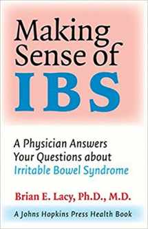 9780801884566-080188456X-Making Sense of IBS: A Physician Answers Your Questions about Irritable Bowel Syndrome (A Johns Hopkins Press Health Book)