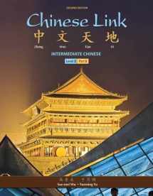 9780205782796-0205782795-Chinese Link: Intermediate Chinese, Level 2/Part 2