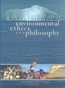 9780028661377-0028661370-Encyclopedia of Environmental Ethics and Philosophy (2 volume set)