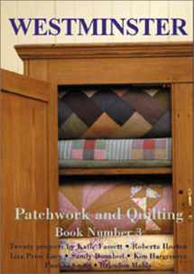 9780967298528-0967298520-Westminster Patchwork and Quilting, Book 3