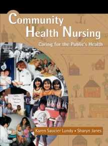 9780763740740-0763740748-Community Health Nursing: Caring for the Public's Health