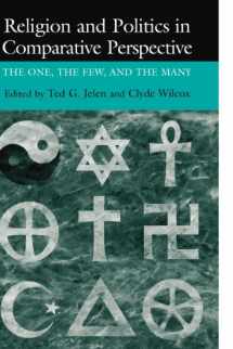 9780521659710-052165971X-Religion and Politics in Comparative Perspective: The One, The Few, and The Many