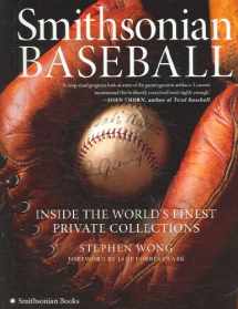 9780061121210-0061121215-Smithsonian Baseball: Inside the World's Finest Private Collections