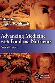 9781439887721-1439887721-Advancing Medicine with Food and Nutrients