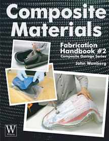 9781929133932-1929133936-Composite Materials: Fabrication Handbook #2 (Composite Garage)