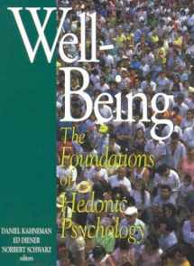 9780871544247-0871544245-Well-Being : The Foundations of Hedonic Psychology
