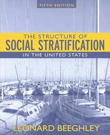 9780205530526-0205530524-The Structure of Social Stratification in the United States