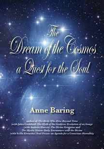 9781906289249-1906289247-The Dream of the Cosmos: A Quest for the Soul