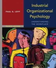 9781429242295-1429242299-Industrial Organizational Psychology: Understanding the Workplace