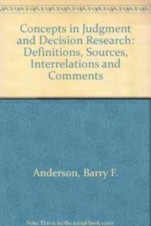 9780030593376-0030593379-Concepts in judgement and decision research: Definitions, sources, interrelations, comments