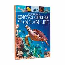 9781789506013-1789506018-Children's Encyclopedia of Ocean Life: A Deep Dive into Our World's Oceans (Arcturus Children's Reference Library, 10)