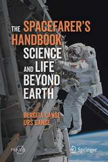 9783662617014-3662617013-The Spacefarer's Handbook: Science and Life Beyond Earth (Space Exploration)