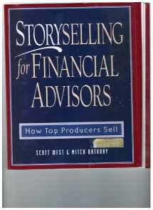 9780793136643-0793136644-Storyselling for Financial Advisors : How Top Producers Sell