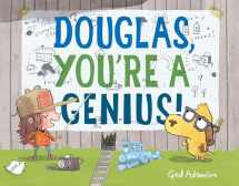 9781524765309-1524765309-Douglas, You're a Genius!