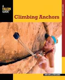 9780762782079-0762782072-Climbing Anchors (How To Climb Series)