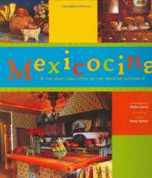 9780811845281-0811845281-Mexicocina: The Spirit and Style of the Mexican Kitchen