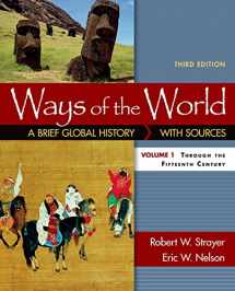 9781319018412-1319018416-Ways of the World: A Brief Global History with Sources, Volume I