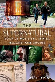 9780061367038-0061367036-The "Supernatural" Book of Monsters, Spirits, Demons, and Ghouls