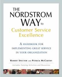 9780471702863-0471702862-The Nordstrom Way to Customer Service Excellence: A Handbook For Implementing Great Service in Your Organization