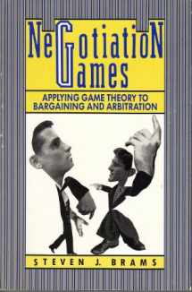 9780415903387-0415903386-Negotiation Games: Applying Game Theory to Bargaining and Arbitration