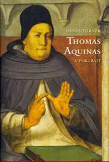 9780300188554-0300188552-Thomas Aquinas: A Portrait