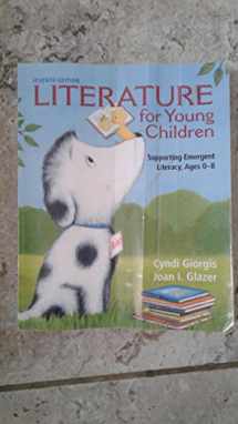 9780132685801-0132685809-Literature for Young Children: Supporting Emergent Literacy, Ages 0-8