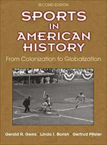 9781492526520-1492526525-Sports in American History: From Colonization to Globalization