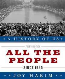9780199735532-0199735530-A History of US: All the People: Since 1945A History of US Book Ten (A ^AHistory of US)