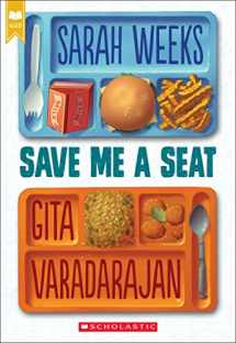 9780545846615-0545846617-Save Me a Seat (Scholastic Gold)