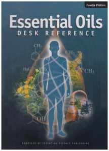 9780943685496-0943685494-Essential Oils Desk Reference