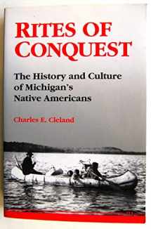 9780472064472-0472064479-Rites of Conquest: The History and Culture of Michigan's Native Americans