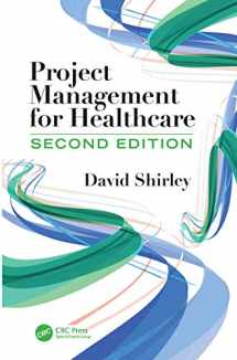 9780367252014-0367252015-Project Management for Healthcare (ESI International Project Management Series)