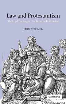 9780521781329-0521781329-Law and Protestantism: The Legal Teachings of the Lutheran Reformation
