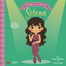 9780986109997-0986109991-The Life of - La Vida De Selena (English and Spanish Edition)
