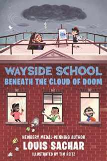 9780062965387-0062965387-Wayside School Beneath the Cloud of Doom (Wayside School, 4)