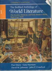 9780312441531-0312441533-The Bedford Anthology of World Literature, Compact Edition, Volume 1: The Ancient, Medieval, and Early Modern World (Beginnings-1650)