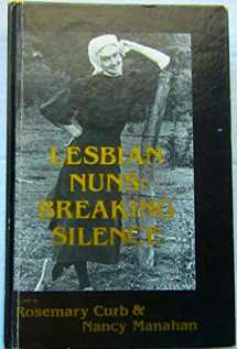 9780930044633-0930044630-Lesbian Nuns: Breaking Silence