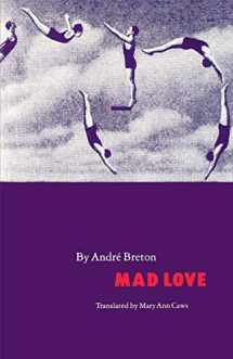9780803260726-0803260725-Mad Love (French Modernist Library)