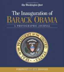 9781600782848-1600782841-The Inauguration of Barack Obama: A Photographic Journal