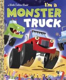 9780375861321-0375861327-I'm a Monster Truck (Little Golden Book)